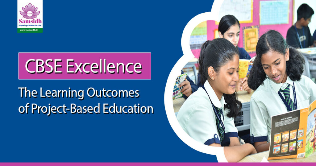 CBSE Excellence Project learning outcomes